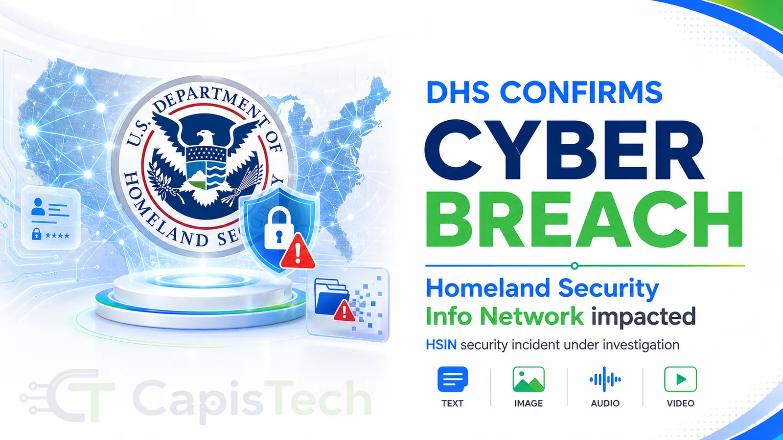 DHS Confirms Cyber Breach of Homeland Security Information Network